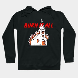 Burn Hoodie